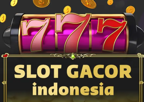 Slot Gacor Indonesia